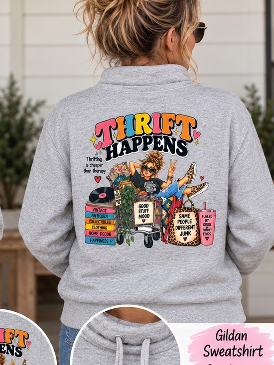 Groovy Girl Tops - Thrift Happens Graphic pullover sweat shirt - Gray